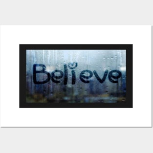 Believe Posters and Art